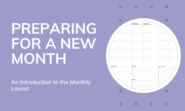 Introduction To The Monthly Layout